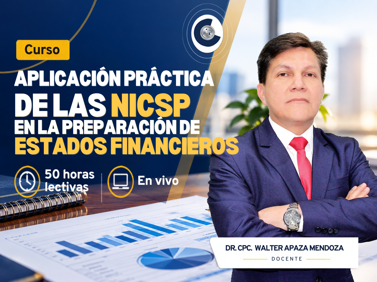 Aplicación Práctica de las NICSP en la Preparación de Estados Financieros